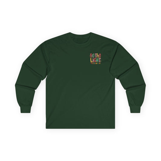 Be The Light - Long Sleeve Tee