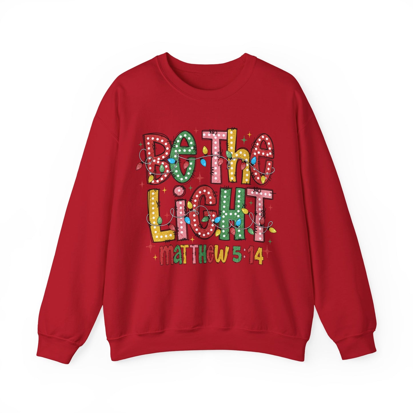 Be The Light - Crewneck Sweatshirt