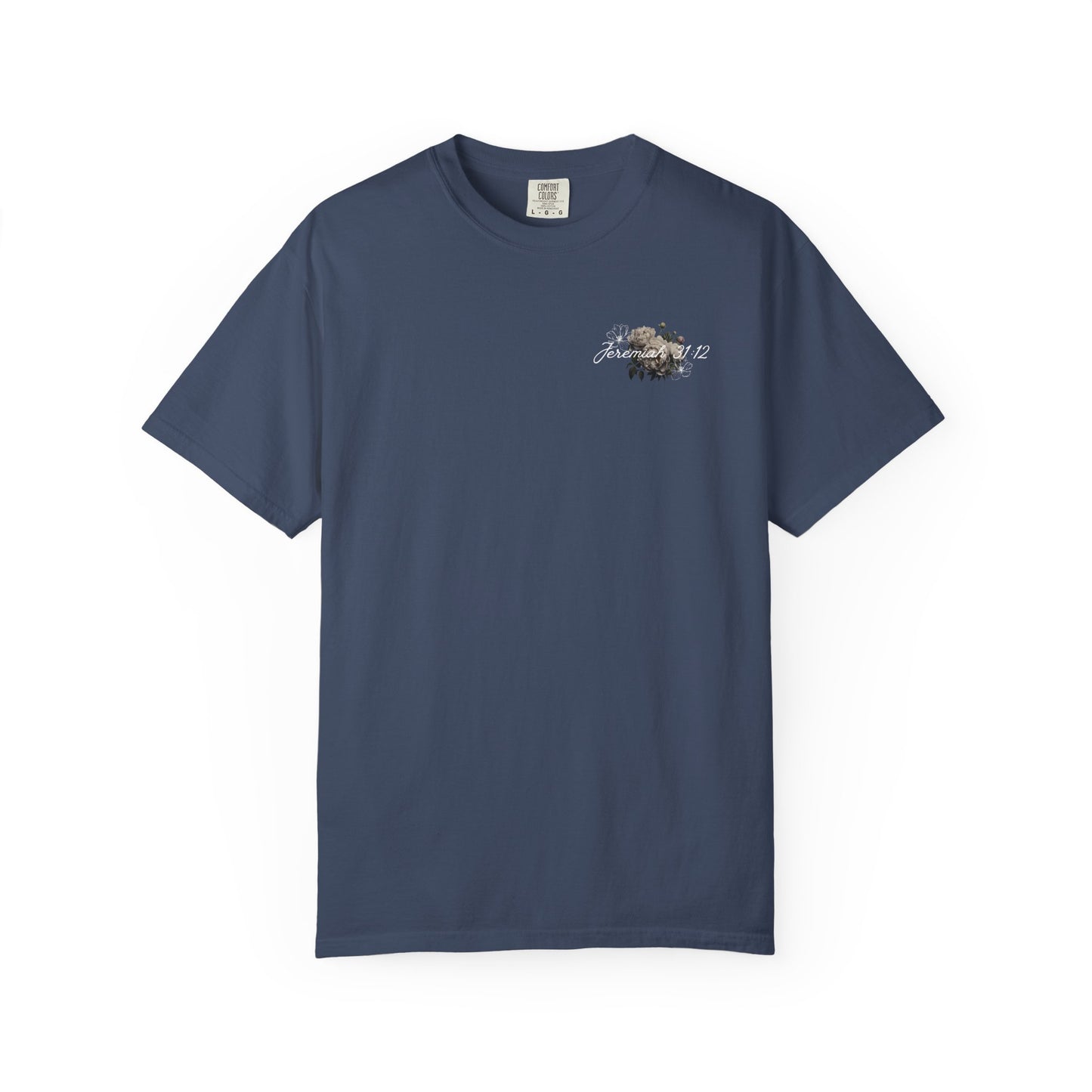 Well Watered Garden Comfort Colors Tee