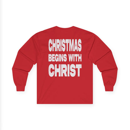 Christmas Begins with Christ - Long Sleeve Tee