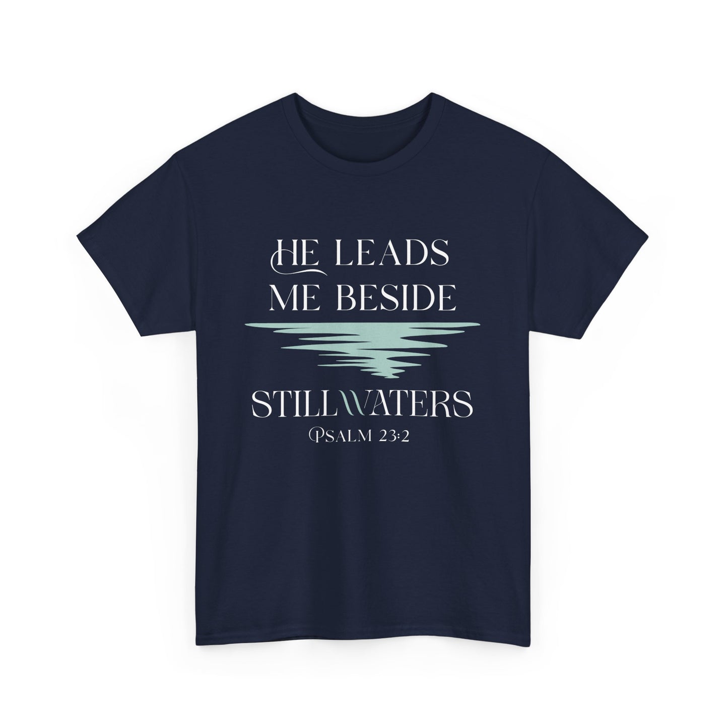 He Leads Me Unisex Cotton Tee