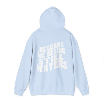 He Leads Me Unisex Hoodie