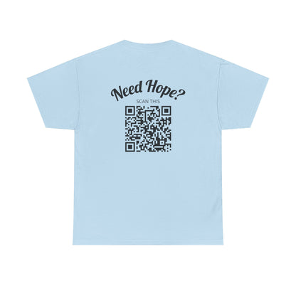 Need Hope? Unisex QR Code Tee