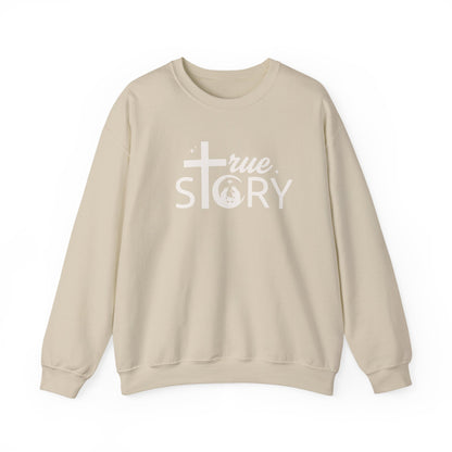 True Story - Crewneck Sweatshirt