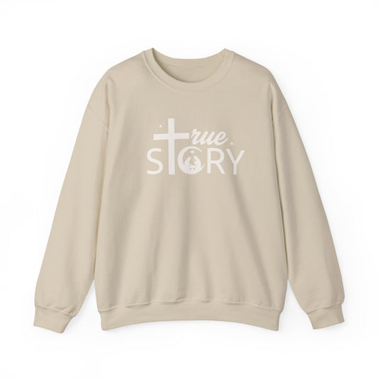 True Story - Crewneck Sweatshirt