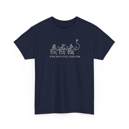 Wise Men Still Seek Him - Short Sleeve Tee