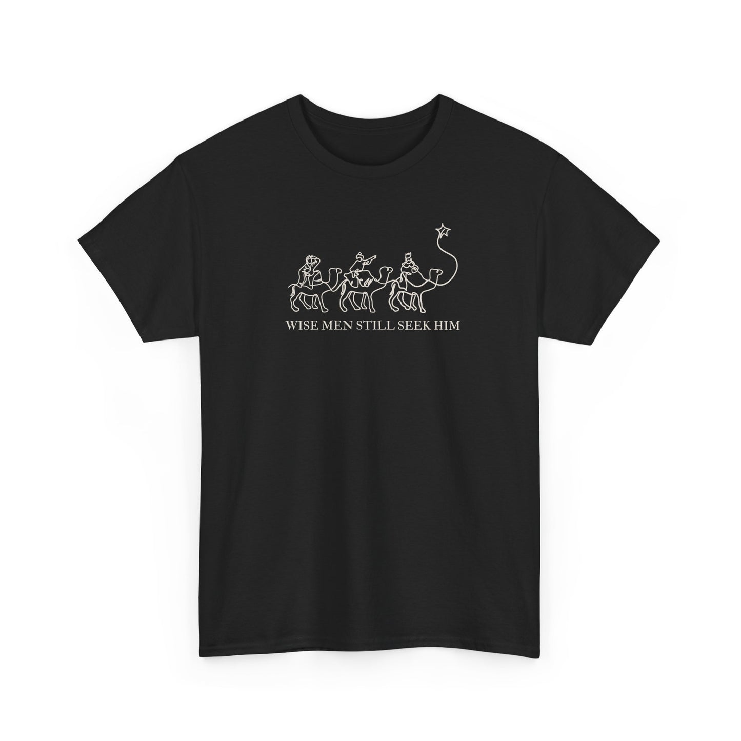 Wise Men Still Seek Him - Short Sleeve Tee