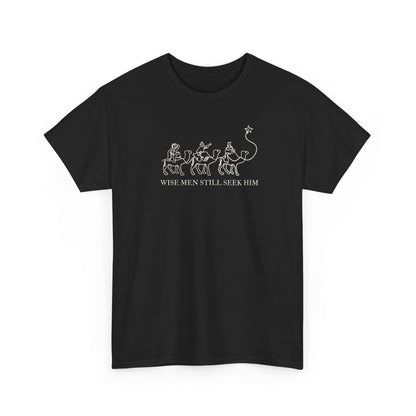 Wise Men Still Seek Him - Short Sleeve Tee