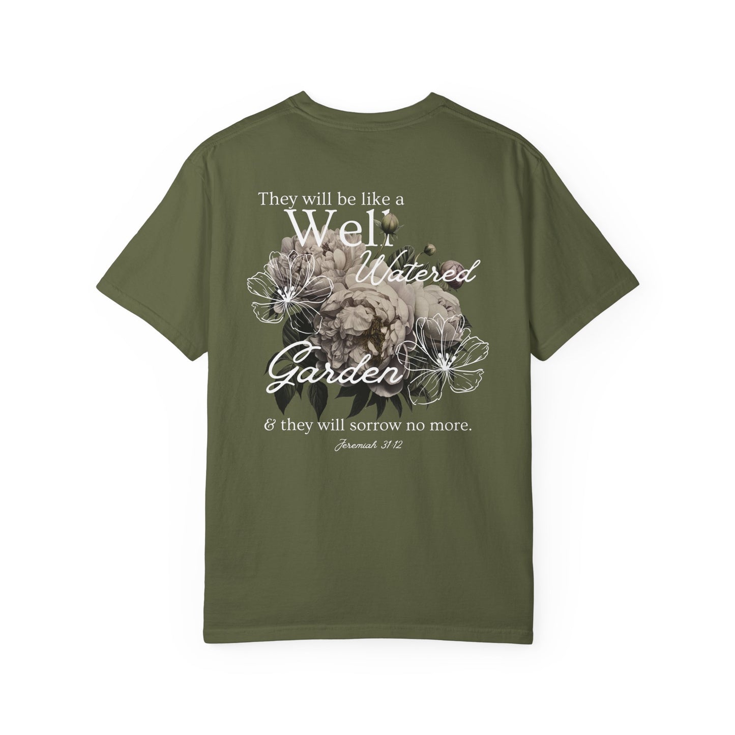 Well Watered Garden Comfort Colors Tee