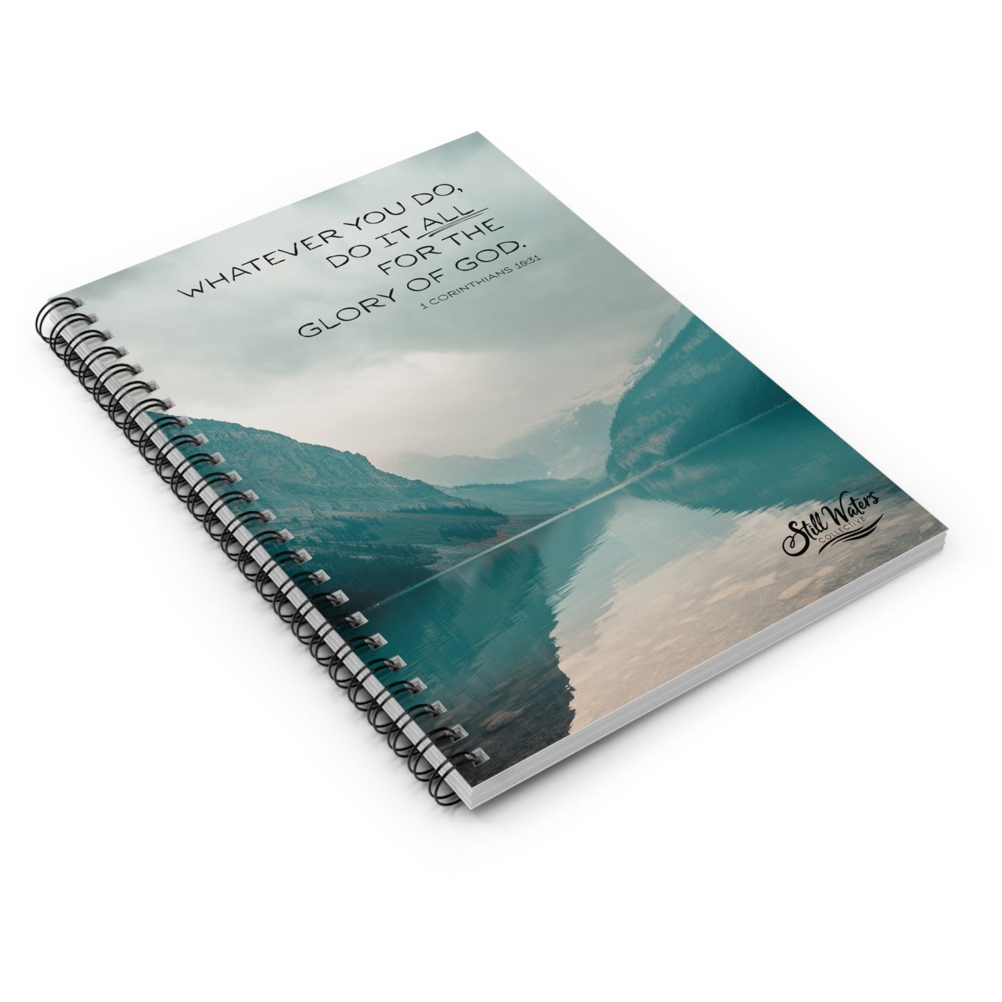 Do It All For The Glory of God - Spiral Notebook
