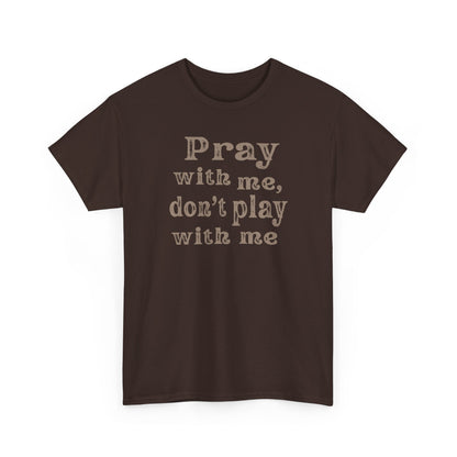 Pray with Me - Women's Tee