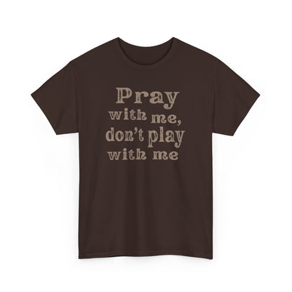 Pray with Me - Women's Tee