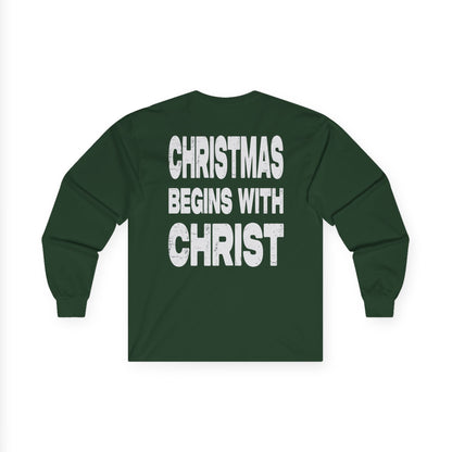 Christmas Begins with Christ - Long Sleeve Tee