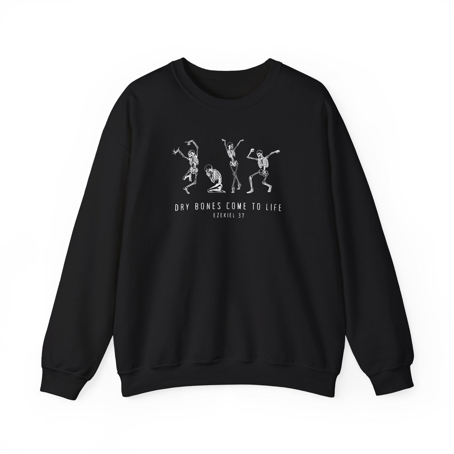 Dry Bones Sweatshirt