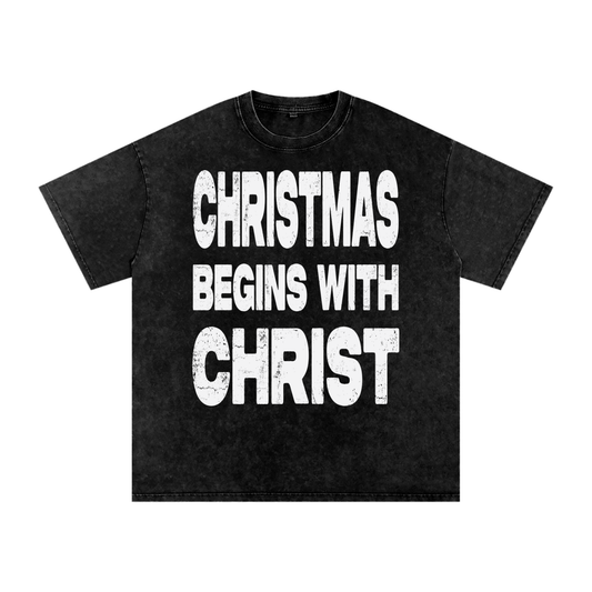 Christmas Begins with Christ Acid Washed Oversized Tee