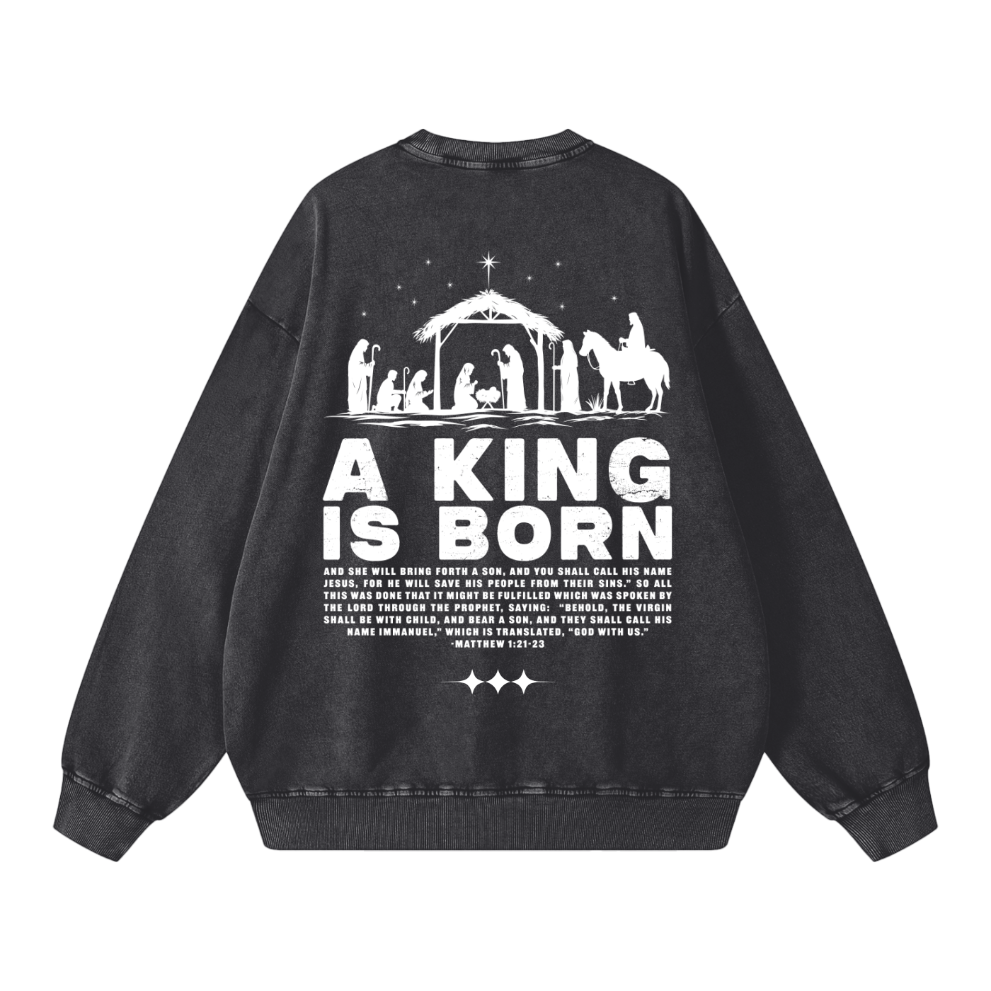 A King is Born Acid Washed Oversized Sweatshirt